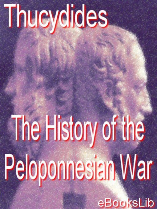 Title details for The History of the Peloponnesian War by Thucydides - Wait list